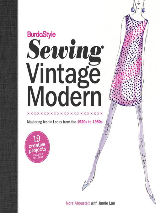 Title details for BurdaStyle Sewing Vintage Modern by Nora Abousteit - Available